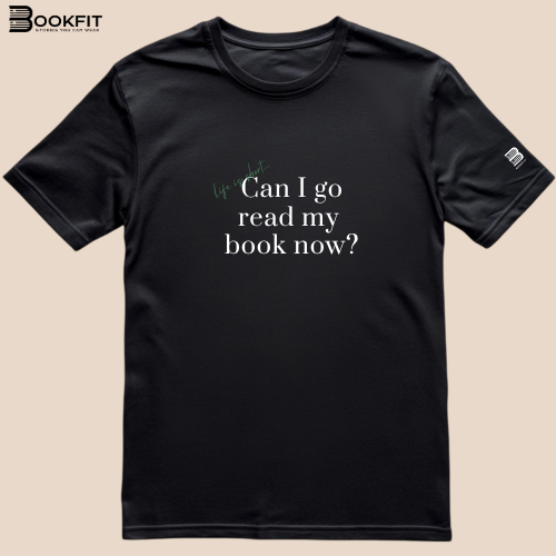 Tricou - Can I go read now?
