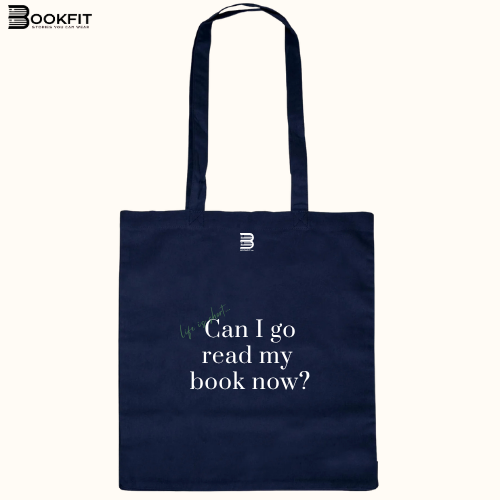 Sacoșă - Can I go read now?