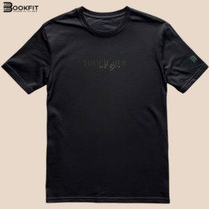Tricou - Touch her and die